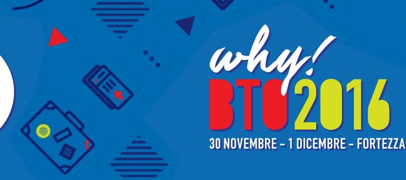 BTO2016: why?